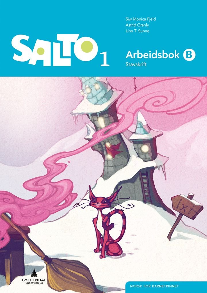 Salto 1 - Arbeidsbok B : stavskrift : norsk for barnetrinnet
