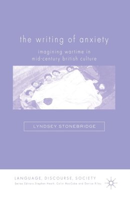 The Writing of Anxiety | L. Stonebridge | Ark.no