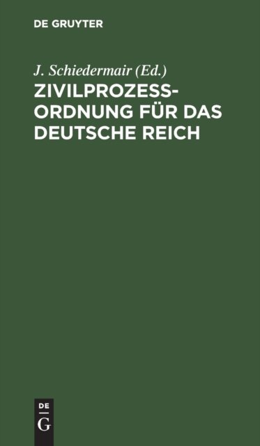 Zivilprozessordnung Fur Das Deutsche Reich