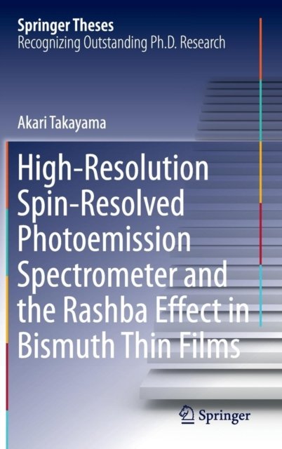 High-Resolution Spin-Resolved Photoemission Spectrometer and the Rashba Effect in Bismuth Thin Films