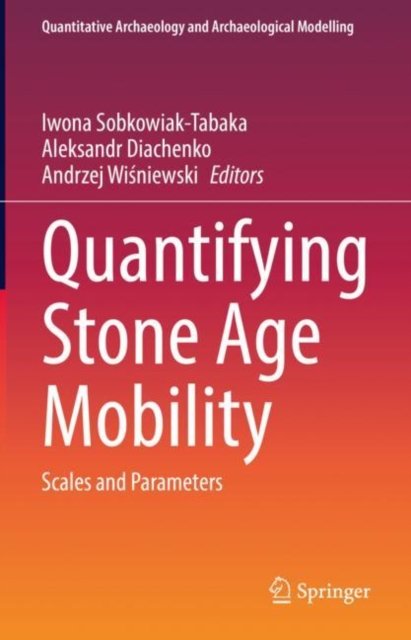 Quantifying Stone Age Mobility