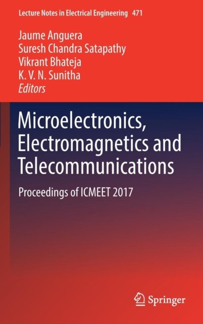 Microelectronics, Electromagnetics and Telecommunications