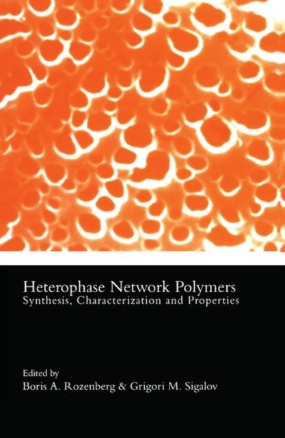 Heterophase Network Polymers