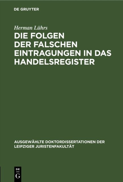 Folgen der falschen Eintragungen in das Handelsregister