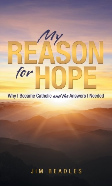 My Reason for Hope