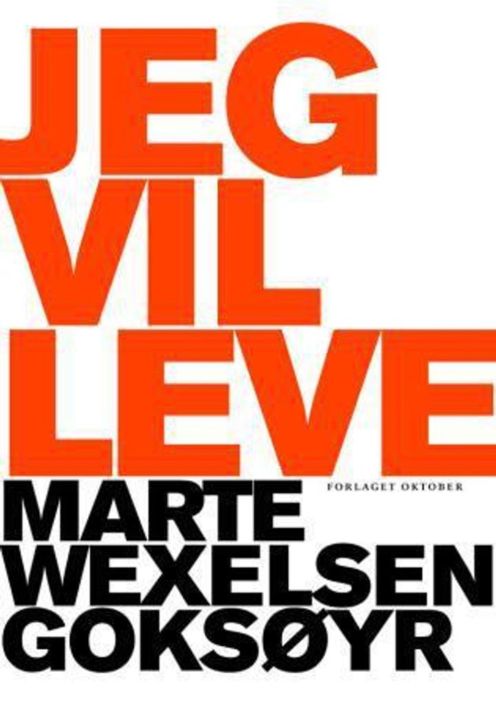 Jeg vil leve