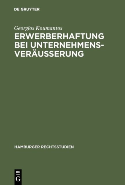 Erwerberhaftung bei Unternehmensveraußerung