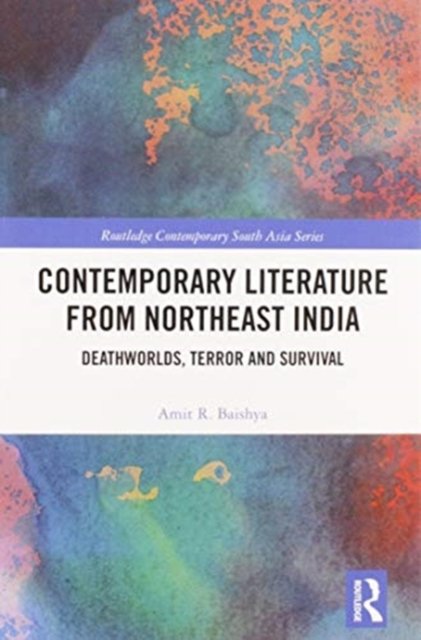 Contemporary Literature from Northeast India