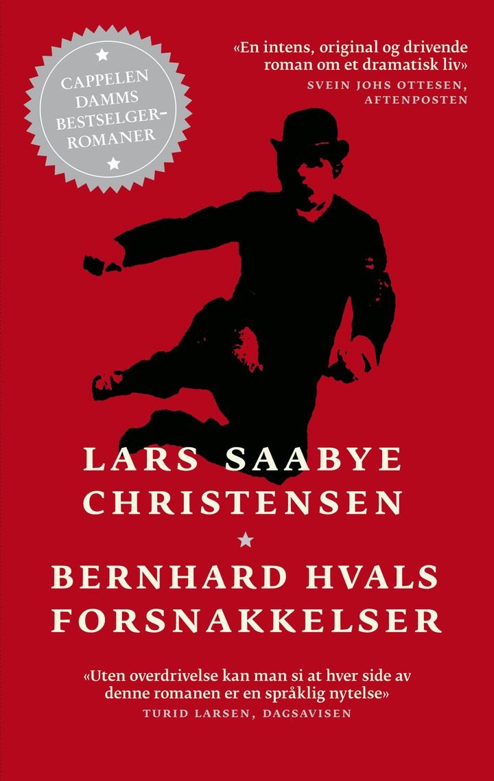 Bernhard Hvals forsnakkelser - roman