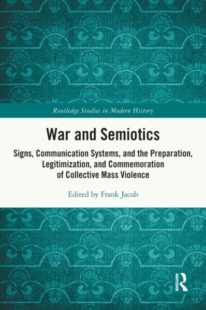 War and Semiotics