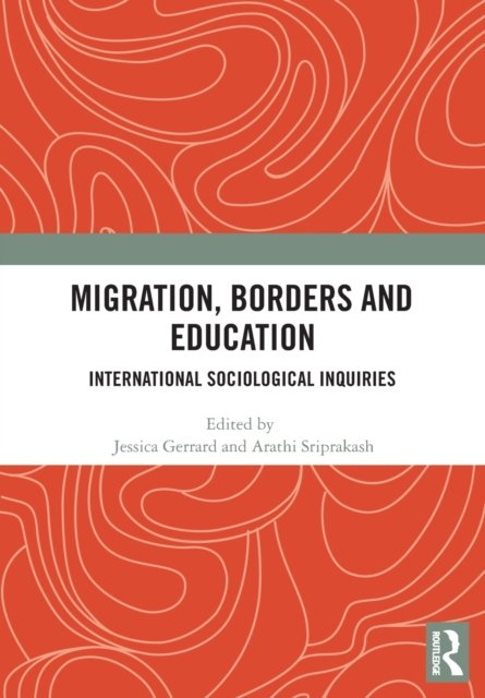 Migration, Borders and Education