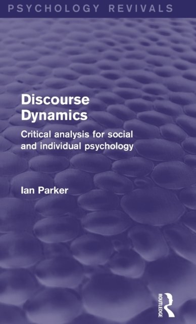 Discourse Dynamics (Psychology Revivals)