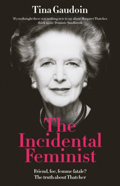 The Incidental Feminist