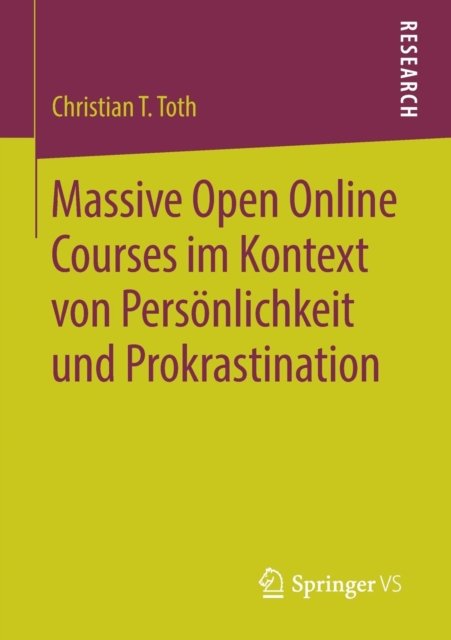 Massive Open Online Courses im Kontext von Personlichkeit und Prokrastination