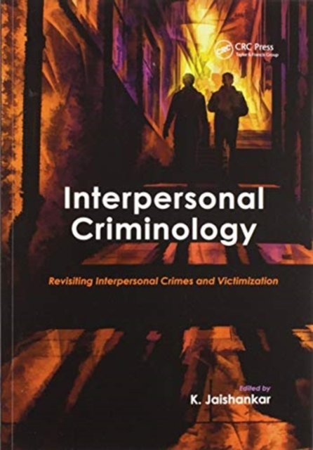 Interpersonal Criminology