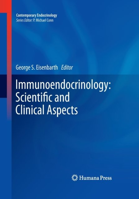Immunoendocrinology: Scientific and Clinical Aspects