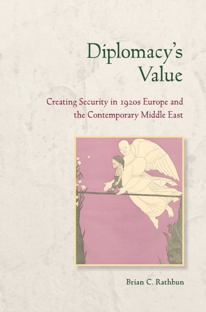 Diplomacy''s Value