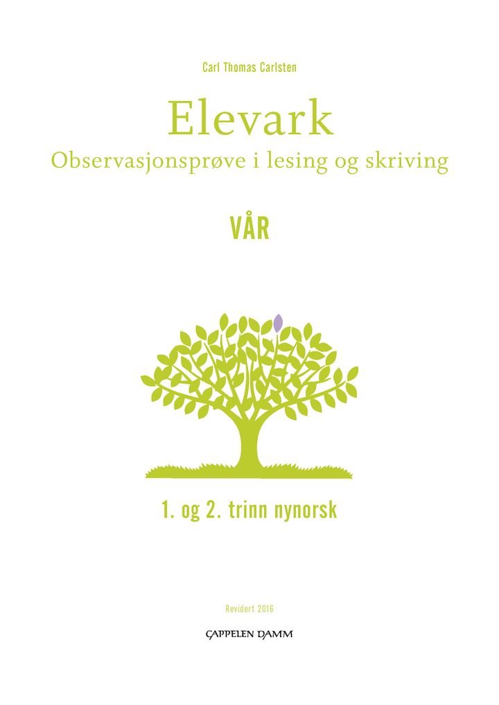 Elevark - observasjonsprøve i lesing og skriving : 1. og 2. trinn nynorsk : vår