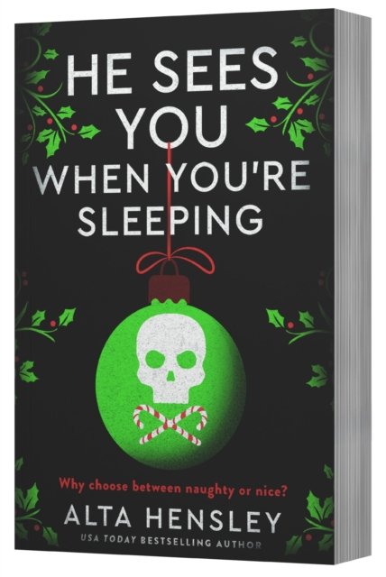 He Sees You When You're Sleeping