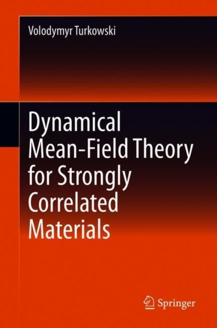 Dynamical Mean-Field Theory for Strongly Correlated Materials