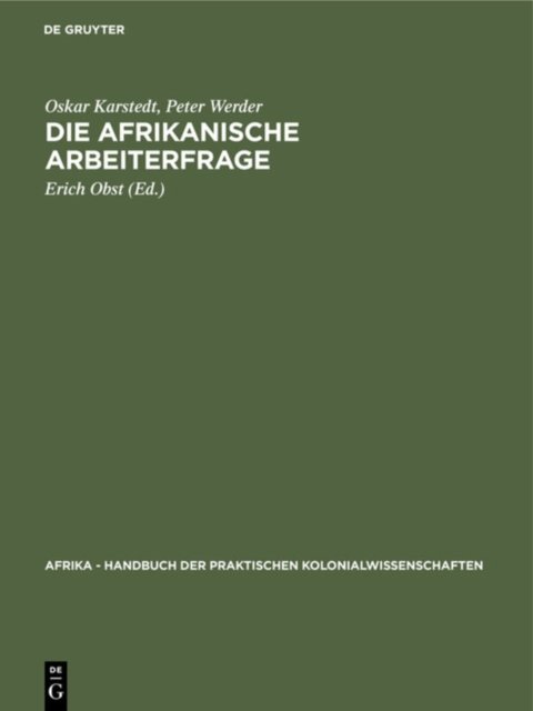 Die Afrikanische Arbeiterfrage