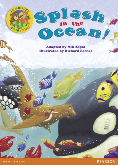 Jamboree Storytime Level A: Splash in the Ocean Little Book