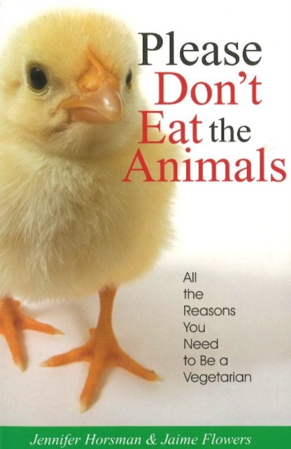 Please Don't Eat the Animals