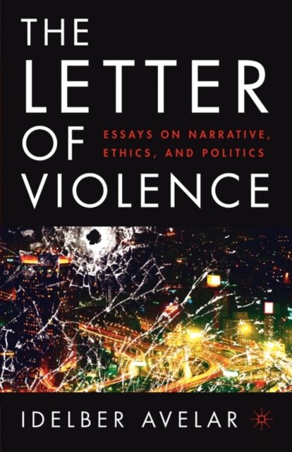 The Letter of Violence