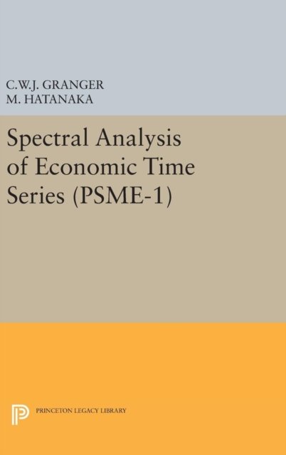 Spectral Analysis of Economic Time Series. (PSME–1)