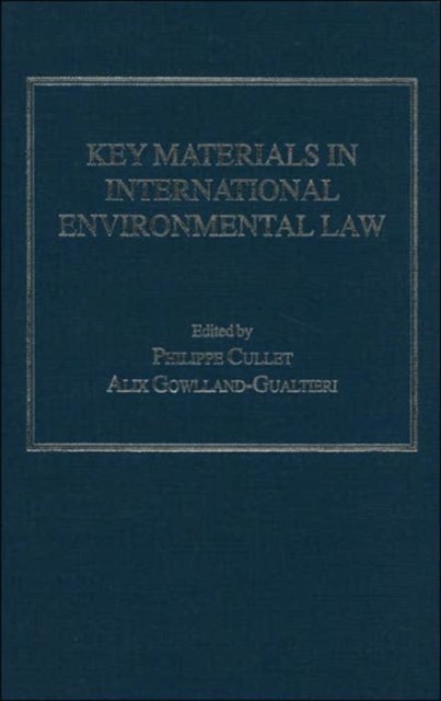 Key Materials in International Environmental Law