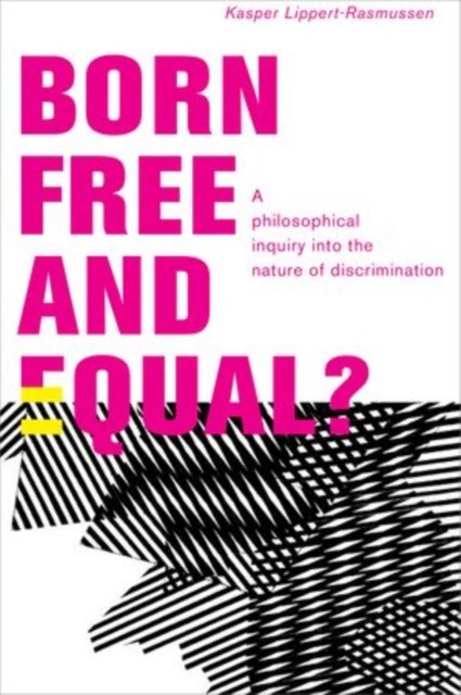 BORN FREE & EQUAL? C