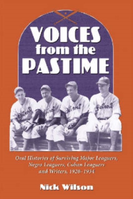 Voices from the Pastime