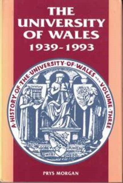 University of Wales 1939-1993