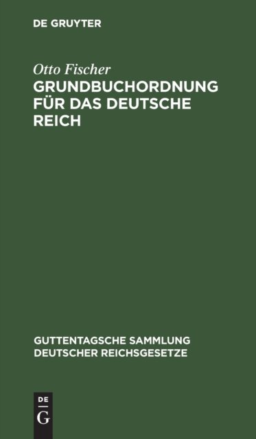 Grundbuchordnung Fur Das Deutsche Reich