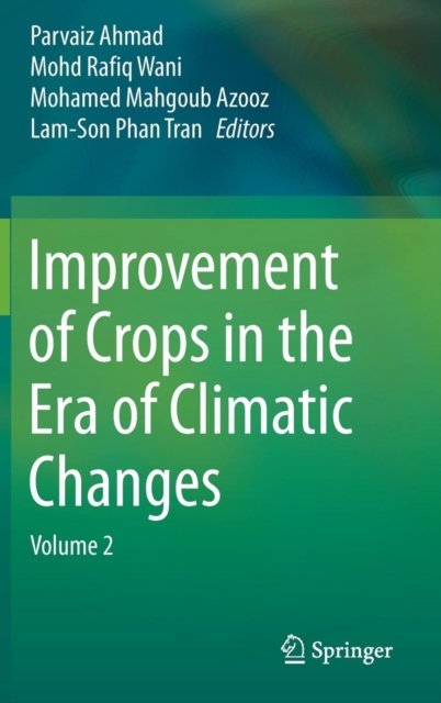 Improvement of Crops in the Era of Climatic Changes