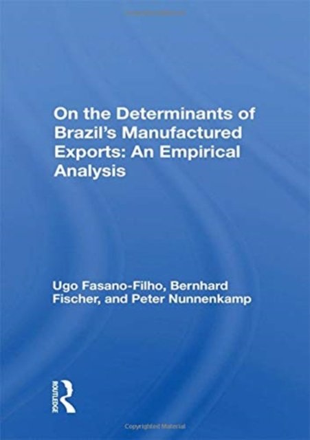 Determinants Of Brazil's Manufactured Exports
