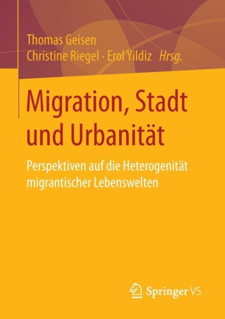 Migration, Stadt und Urbanitat