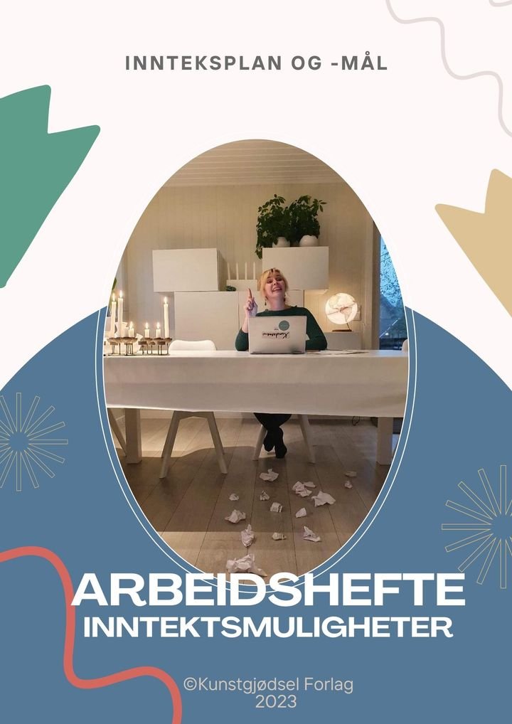 Inntektsmuligheter - arbeidshefte : innteksplan og -mål