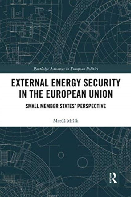 External Energy Security in the European Union