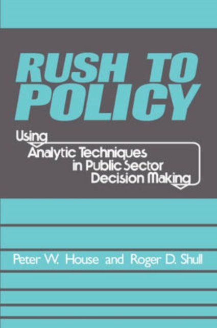 Rush to Policy