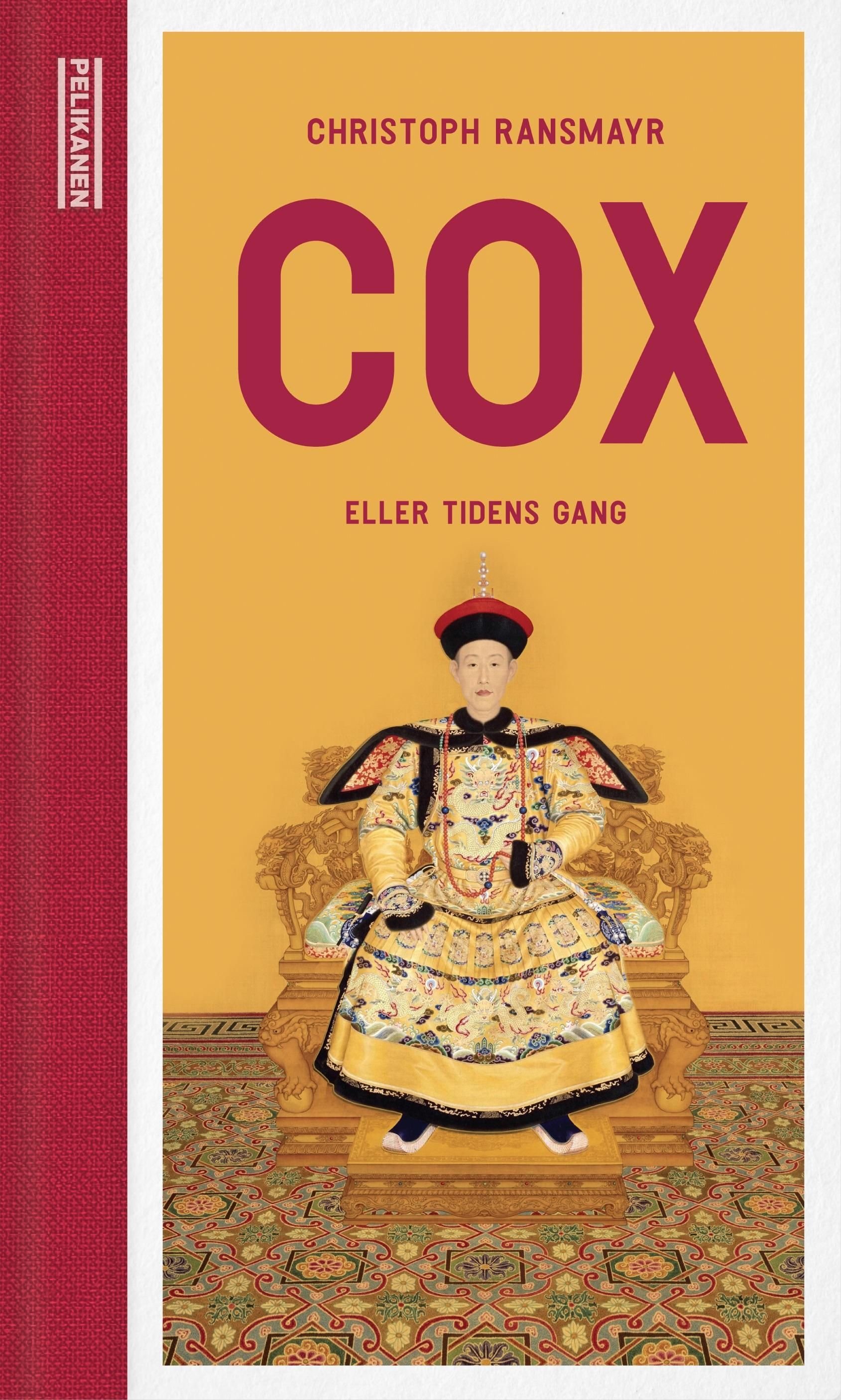 Cox, eller Tidens gang - roman