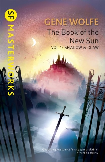 The Book of the New Sun: Volume 1