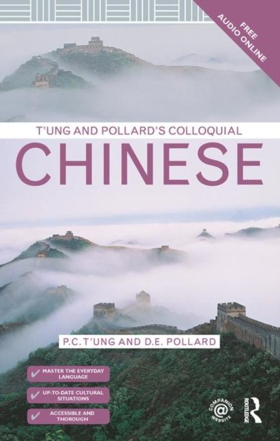 T''ung & Pollard''s Colloquial Chinese