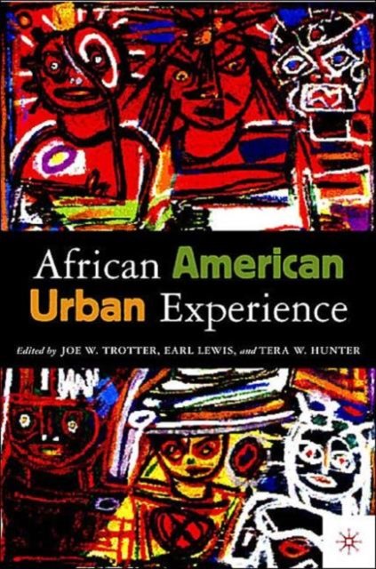 The African American Urban Experience