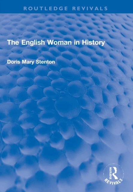 The English Woman in History
