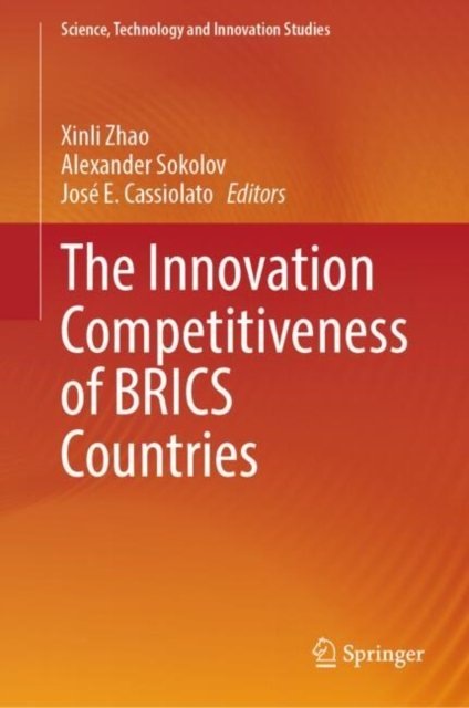 The Innovation Competitiveness of Brics Countries