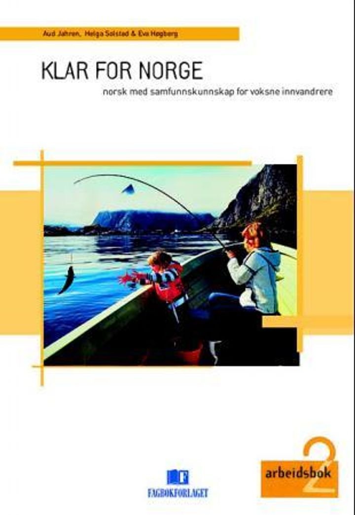 Klar for Norge 2 - arbeidsbok : norsk med samfunnskunnskap for voksne innvandrere, modul 2