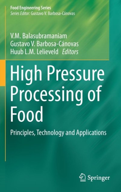 High Pressure Processing of Food