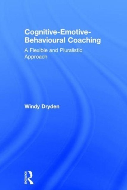Cognitive-Emotive-Behavioural Coaching