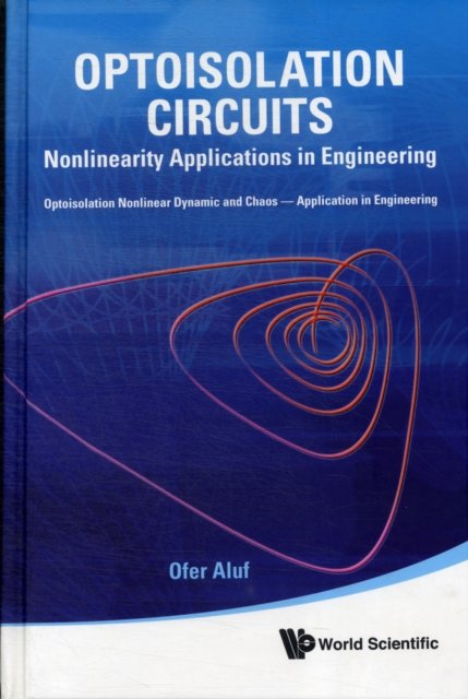Optoisolation Circuits: Nonlinearity Applications In Engineering